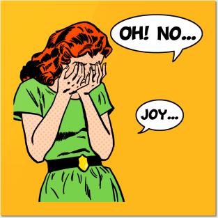 OhNoJoy Posters and Art